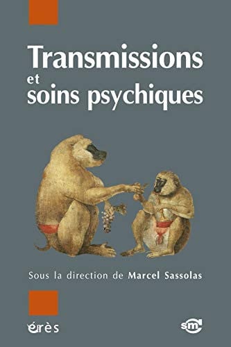 TRANSMISSIONS ET SOINS PSYCHIQUES, de SASSOLAS MARCEL | portada del libro