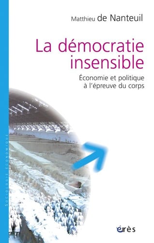 LA DEMOCRATIE INSENSIBLE, de NANTEUIL (DE) M | portada del libro
