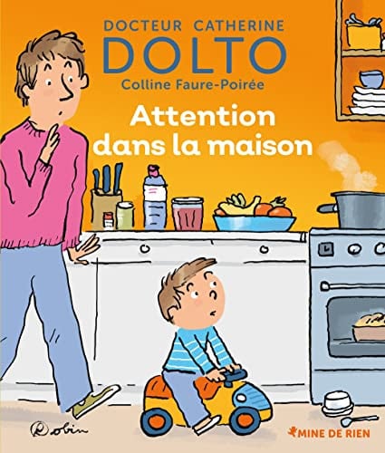 ATTENTION DANS LA MAISON, de DOLTO#FAURE-POI | portada del libro
