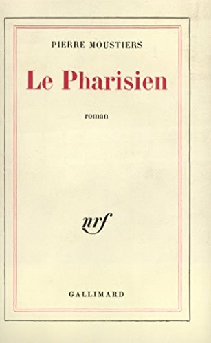 LE PHARISIEN, de Moustiers | portada del libro
