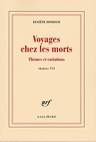 VOYAGES CHEZ LES MORTS, de Eugène Ionesco | portada del libro