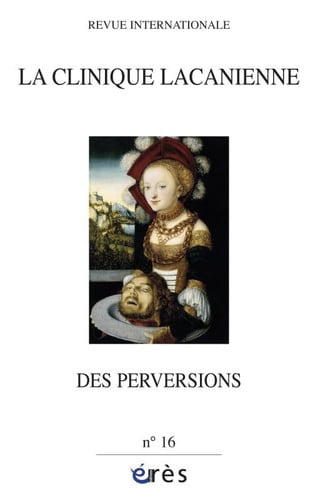 CLINIQUE LACANIENNE 16 DES PERVERSIONS, de COLLECTIF | portada del libro