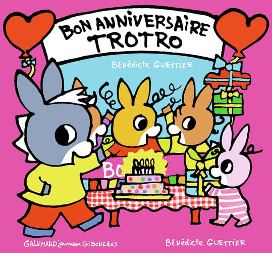 BON ANNIVERSAIRE TROTRO, de GUETTIER | portada del libro
