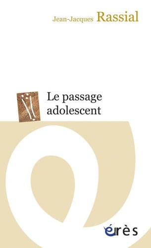 LE PASSAGE ADOLESCENT, de RASSIAL JEAN-JA | portada del libro