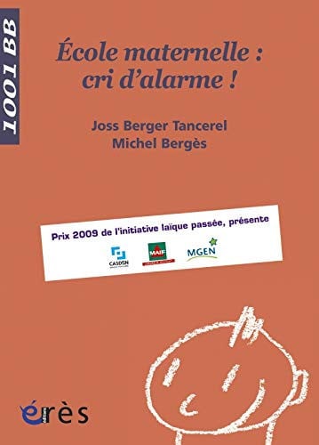 1001 BB 105 ECOLE MATERNELLE CRI D'ALARME!, de BERGER TANCEREL | portada del libro