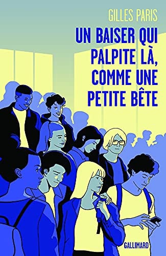 UN BAISER QUI PALPITE LA COMME UNE PETITE BETE, de PARIS | portada del libro