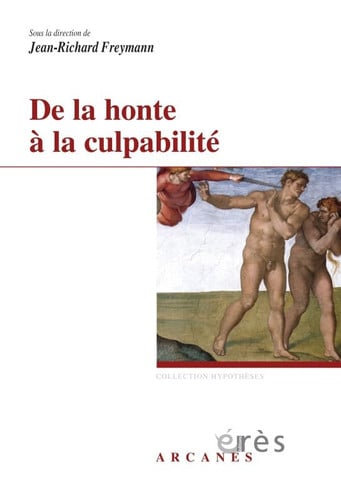 DE LA HONTE A LA CULPABILITE, de FREYMANN JEAN-R | portada del libro