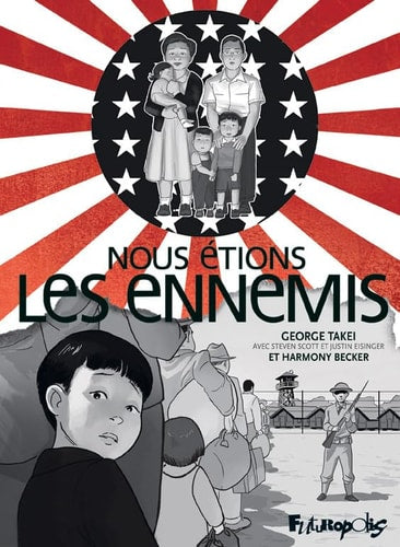 OUS ETIONS LES ENNEMIS, de George Takei | portada del libro