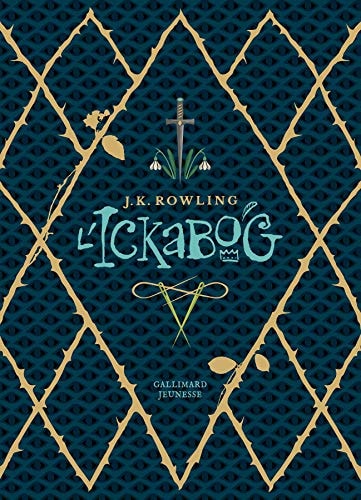 L'ICKABOG EDITION LUXE, de Joanne Kathleen Rowling | portada del libro
