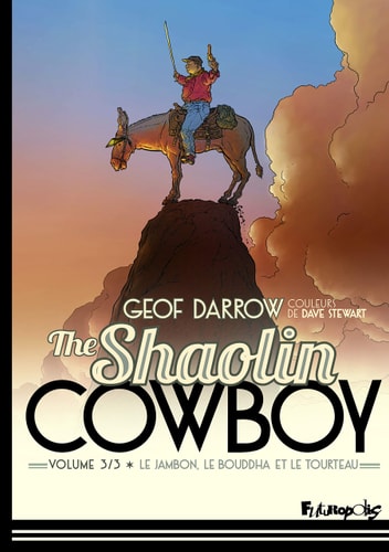 HE SHAOLIN COWBOY T3, de Geof Darrow | portada del libro