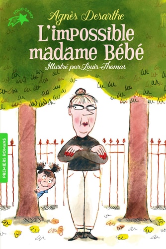 L'IMPOSSIBLE MADAME BEBE, de Agnès Desarthe | portada del libro
