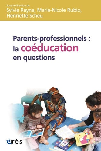 PARENTS-PROFESSIONNELS LA COEDUCATION EN QUESTION, de RAYNA S#RUBIO M | portada del libro