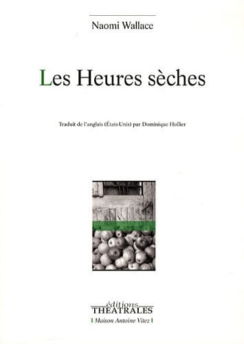 LES HEURES SECHES, de WALLACE NAOMI | portada del libro