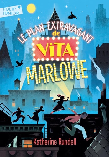 LE PLAN EXTRAVAGANT DE VITA MARLOWE, de Katherine Rundell | portada del libro