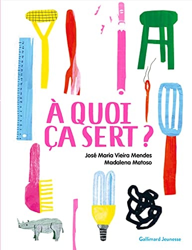 A QUOI CA SERT ?, de José Maria Vieira Mendes | portada del libro