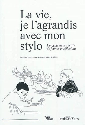 LA VIE JE L AGRANDIS AVEC MON STYLO, de SIMEON JEAN PIE | portada del libro