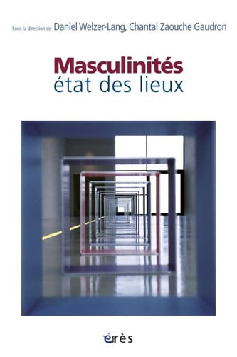 MASCULINITES ETAT DES LIEUX, de WELZER-LANG DAN | portada del libro