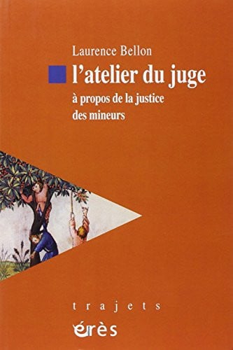 L ATELIER DU JUGE, de BELLON LAURENCE | portada del libro