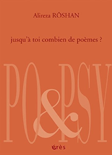 JUSQU'A TOI COMBIEN DE POEMES?, de ROSHAN ALIREZA | portada del libro