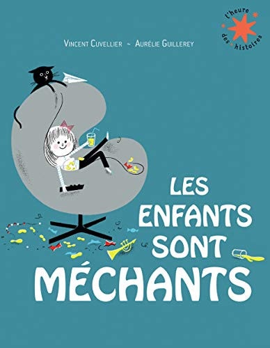 LES ENFANTS SONT MECHANTS, de Vincent Cuvellier | portada del libro
