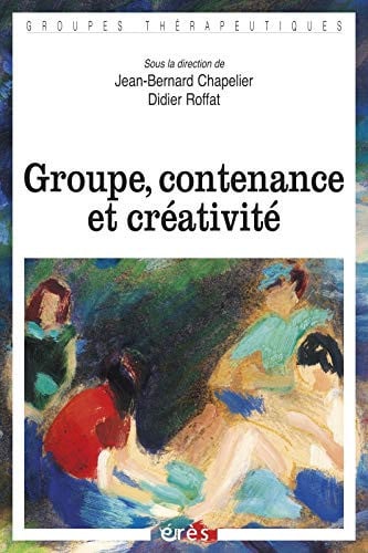 GROUPE CONTENANCE ET CREATIVITE, de CHAPELIER JEAN- | portada del libro