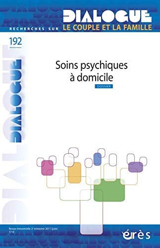 DIALOGUE 192 SOINS PSYCHIQUES AU DOMICILE, de SCELLES REGINE# | portada del libro