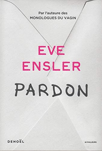Pardon, de Eve Ensler | portada del libro