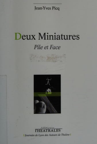 DEUX MINIATURES PILE ET FACE, de PICQ JEAN-YVES | portada del libro