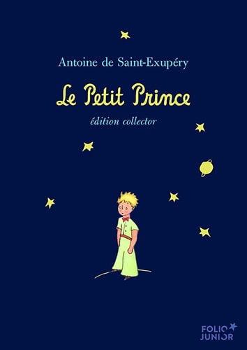 LE PETIT PRINCE - EDITION COLLECTOR (FRANCES), de Antoine de Saint-Exupéry | portada del libro