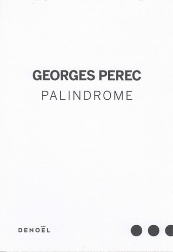 Le palindrome, de Georges Perec | portada del libro