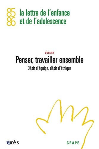 GRAPE 85-86 PENSER TRAVAILLER ENSEMBLE, de COLLECTIF | portada del libro
