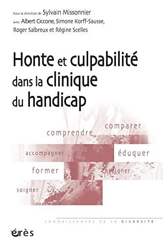 HONTE ET CULPABILITE DANS LA CLINIQUE DU HANDICAP, de MISSONNIER SYLV | portada del libro