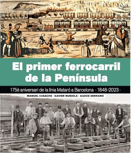 PRIMERA LINIA FERRIA DE LA PENINSULA IBERICA, de MANUEL CUSACHS | portada del libro
