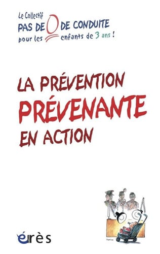 PREVENTION PREVENANTE EN ACTION LA, de COLLECTIF | portada del libro