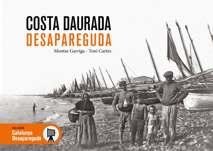 COSTA DAURADA DESAPAREGUDA, de GARRIGA | portada del libro