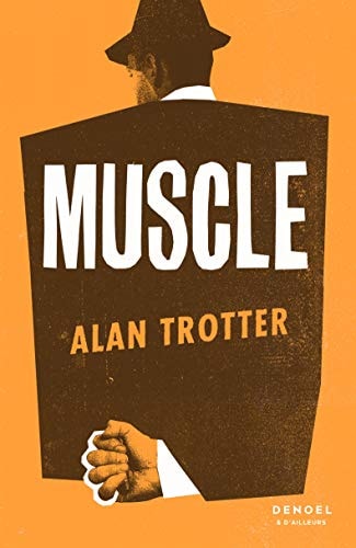 MUSCLE, de Alan Trotter | portada del libro