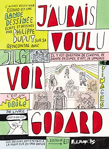 AURAIS VOULU VOIR GODARD, de Dupuy | portada del libro