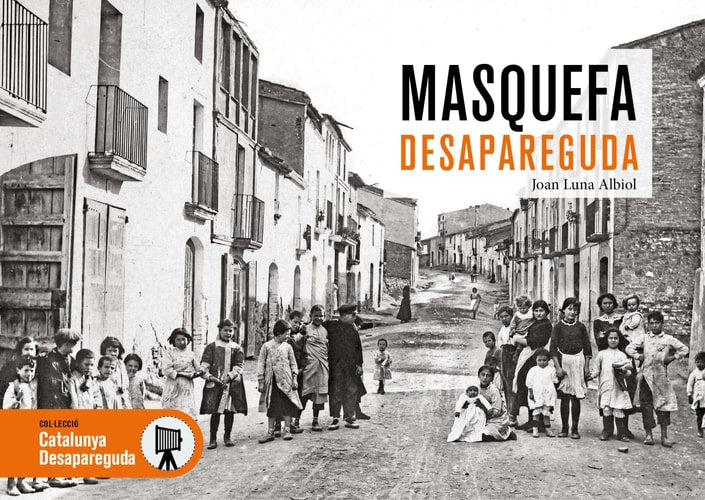 MASQUEFA DESAPAREGUDA, de JOAN LUNA ALBIOL | portada del libro