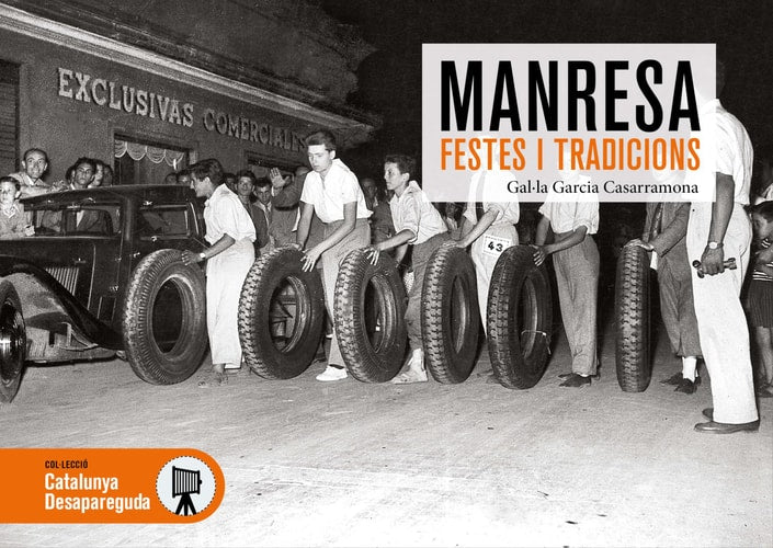 MANRESA FESTES I TRADICIONS, de GALLA GARCIA CASARRAMONA | portada del libro