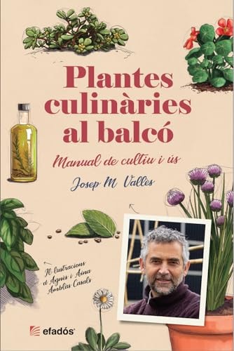 PLANTES CULINARIES AL BALCO, de VALLÔS | portada del libro