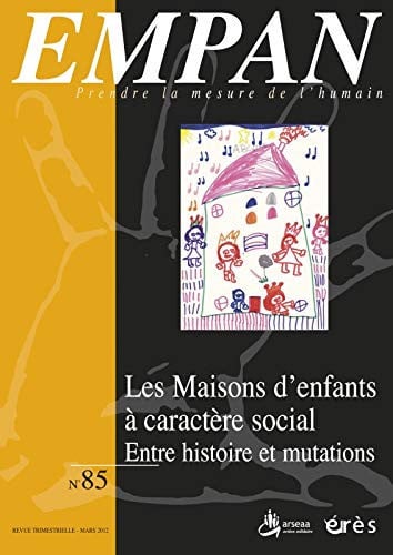 EMPAN 085 LES MAISONS D'ENFANTS A CARACTERE SOCIAL, de BATIFOULIER#JOU | portada del libro