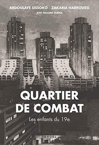 QUARTIER DE COMBAT, de Zakaria Harroussi | portada del libro