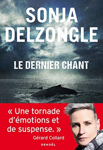 Le dernier chant, de SONJA DELZONGLE | portada del libro