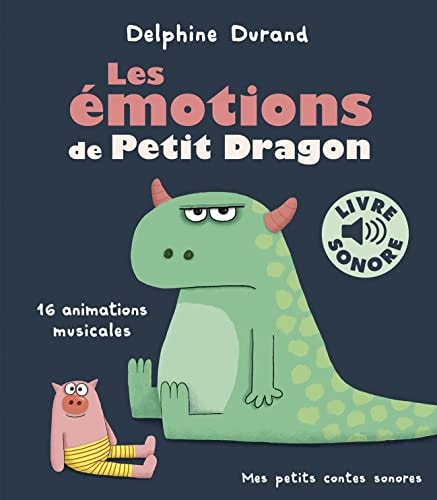 LES EMOTIONS DE PETIT DRAGON, de Delphine Durand | portada del libro