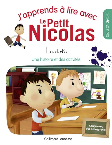 J'APPRENDS A LIRE AVEC LE PETIT NICOLAS 4 LA DICTEE, de Marjorie Demaria | portada del libro
