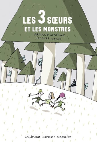 LES 3 SOEURS ET LES MONSTRES, de ALMERAS | portada del libro