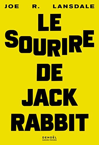 LE SOURIRE DE JACKRABBIT, de Joe R. Lansdale | portada del libro