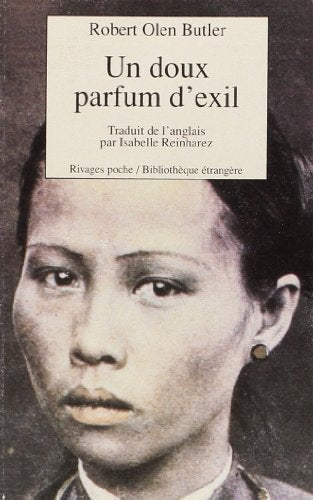 UN DOUX PARFUM DEXIL, de Robert Olen Butler | portada del libro
