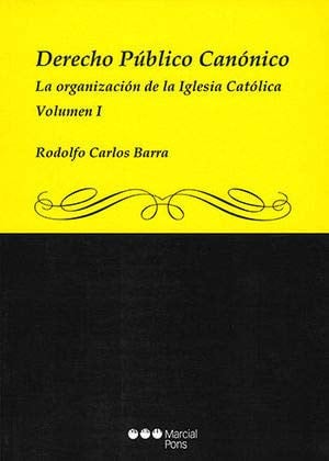 DERECHO PUBLICO CANONICO. VOLUMEN I, de BARRA | portada del libro
