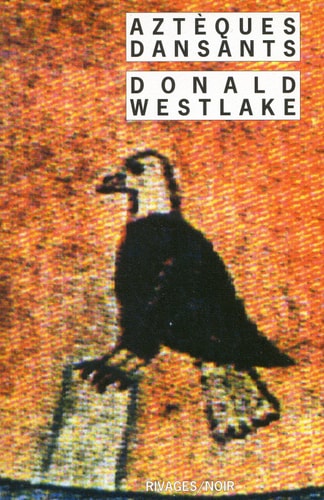 AZTEQUES DANSANTS, de Donald E. Westlake | portada del libro